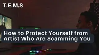 How to Protect Yourself from Scammers as a Music Producer, targeted by scammers