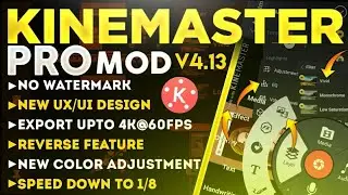 Kinemaster latest pro mod apk 2020 | Kinemaster latest version 2020 ⚡⚡ | Kinemaster version 4.13.7