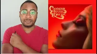 Cannons | Fever Dream: Album Review