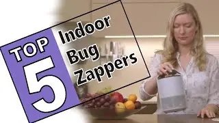 💜The Best Indoor Bug Zappers Of 2021 - Top 5 Review