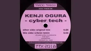 Cyber Tech (X Form Remix)