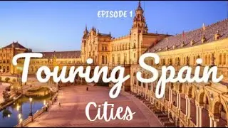 Best Places to Visit in Spain | travel guide 2024