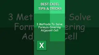 3 Methods To Solve Formula Covering Adjacent Criteria Cell In Excel #Shorts