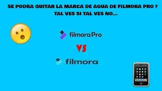 Se podra quitar la marca de agua de filmora pro?  taves si o talves no...
