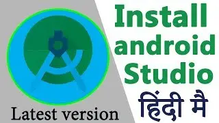 Install android studio Latest version on Windows 10  Full guide step by  stepहिंदी में 2019/2020
