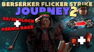 FLICKER STRIKE JOURNEY [FROM ZERO TO HERO] PART 2 - MAX BLOCK - PERMA RAGE BERSERKER