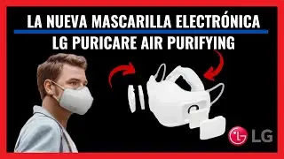 😷 🟢MASCARILLA LG ELECTRÓNICA🟢 😷  LG  Puricare Air Purifying Mask.