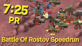 7:25 PR Battle Of Rostov Speedrun --- World Conqueror 4