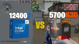12400F VS 5700X3D - Valorant