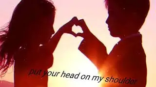 Paul Anka / Put your head on your shoulder