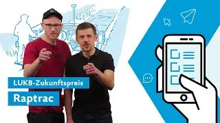 Raptrac – LUKB-Zukunftspreis 2024