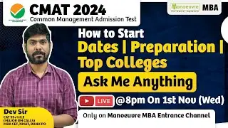 CMAT 2024 - How To Start CMAT Preparation? | Important Dates | Top Colleges | Ask Me Anything