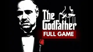 The Godfather FULL GAME - No Commentary