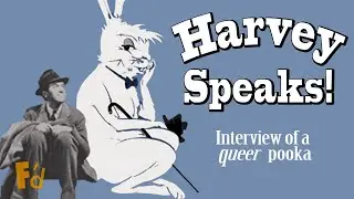 Harvey Speaks! | A queer reading of 