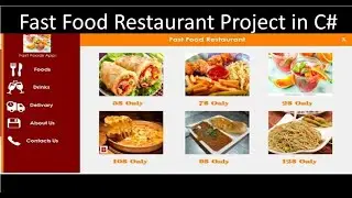How to Create a Fast Food Restaurant Systems in C# - Full Tutorial