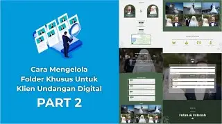 Cara Mengelola Folder Khusus UntukKlien Undangan Digital #2