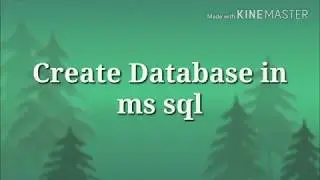 Create Database in MS Sql Without Coding
