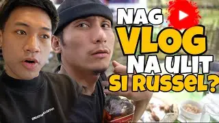 NAG VLOG NA ULIT SI RUSSEL!?🥹🥹🥹
