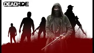 Исследование карты Deadside server: Exclusion Zone