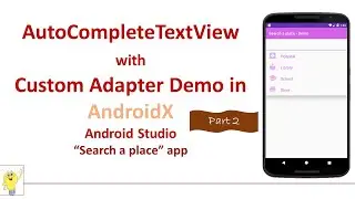 AutoCompleteTextView with Custom Adapter in AndroidX | Part 2