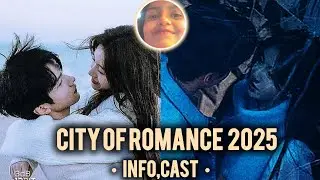 Drama : City Of Romance 2025 | New Chinese Drama |