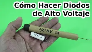 Cómo Hacer Diodos de Alto Voltaje