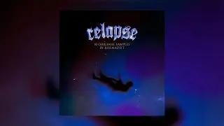 (10) *FREE* MELODIC Sample Pack/Loop Kit «Relapse» (Dro Kenji, Trippie Redd, Internet Money Samples)