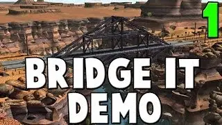 Bridge It Demo Walkthrough Part 1 - Tutorial