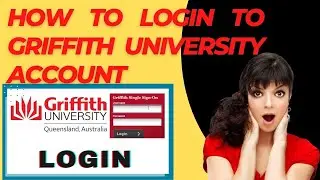 How to Login to Griffith University Account | Muhammad Asif Khan 2.0