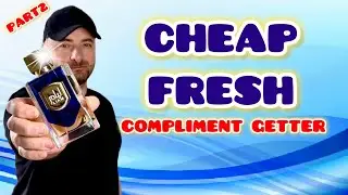 My Most Favourite 5 Cheap Fresh Compliment Getter Men’s Fragrances | part2