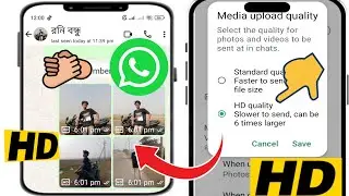 Como enviar fotos e vídeos de alta qualidade no WhatsApp Android 2025