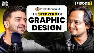 The only video you need to watch before starting Graphic Designing | Grafix Mistri Show | Ep. 1