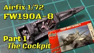 Airfix Model of FW190 A-8 1/72 A868210 - Part 1 - Building the Cockpit