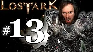 Asmongold Plays Lost Ark [Berserker] | Part #13