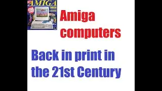 Commodore Amiga is Back in print