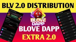 BLOVE DAPP || BLV 2.0 DISTRIBUTION IN 15 PROJECT || DETAILS INFORMATION VIDEO ||