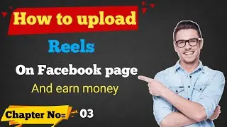 How to upload reels on Facebook page Very Easy Method|| by Technical sponsor||