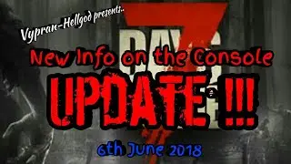 New Info on the 7 Days to Die Update for Console