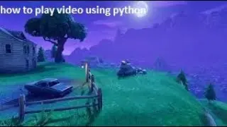 how to play video using python(opencv)