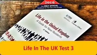 Life In The UK Test 3