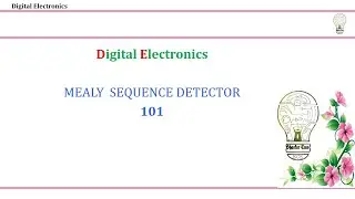 MELAY  Sequence detector 101