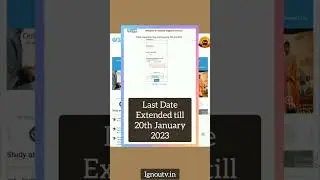 Hurry Up !! IGNOU Exam Form last date extended for Online Programmes - June 2022 TEE