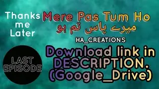 Last episode of Mere Pas Tum Ho.