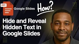 How to Hide and Reveal Hidden Text in Google Slides (Step-by-Step Guide)