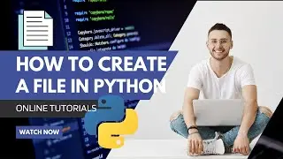 How To Create a Text File using Python | Python Tutorial for Beginners 2023