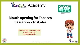 Mouth opening for Tobacco Cessation TrisCaRe   Dr Pawan Gupta