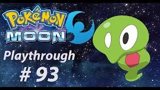 Pokémon Moon Playthrough Part 93: Zygarde, Defender of Order
