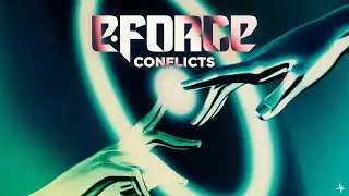 E-Force - Conflicts