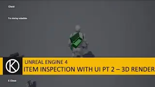 Unreal Engine 4 - Item Inspection with UI Part 2- 3D Render