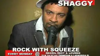 rock with squeeze (shaggy drop)